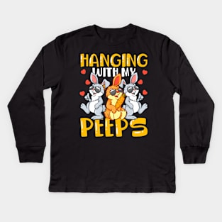Hanging with My Peeps Cute Bunny Easter Day Kids Long Sleeve T-Shirt